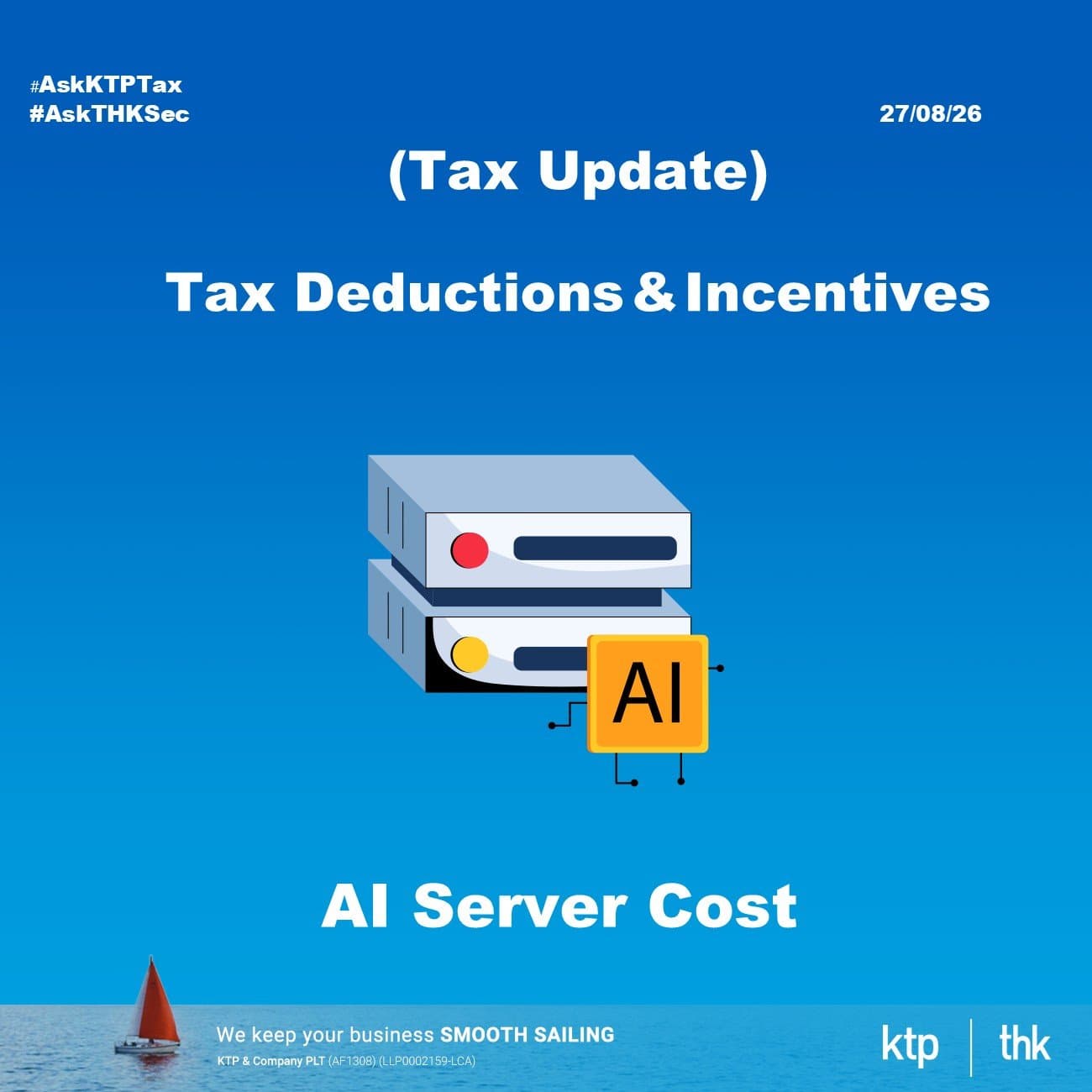 (TAX UPDATE) AI server 的 accelerated capital allowance 与税务优惠