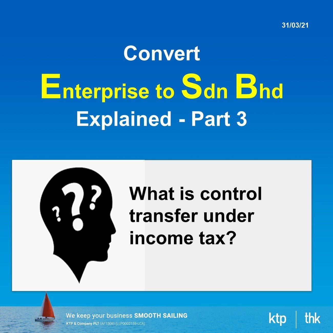 Convert Enterprise to Sdn Bhd Part 3... Controlled Transfer